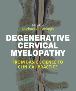 Degenerative Cervical Myelopathy