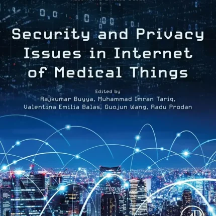 Security and Privacy Issues in Internet of Medical Things
