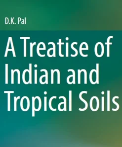 A Treatise of Indian and Tropical Soils