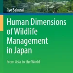 Human Dimensions of Wildlife Management in Japan