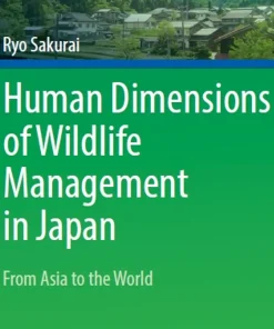 Human Dimensions of Wildlife Management in Japan