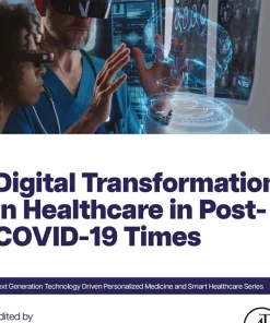 Digital Transformation in Healthcare in Post-COVID-19 Times