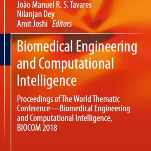 Biomedical Engineering and Computational Intelligence - Medical Book ...
