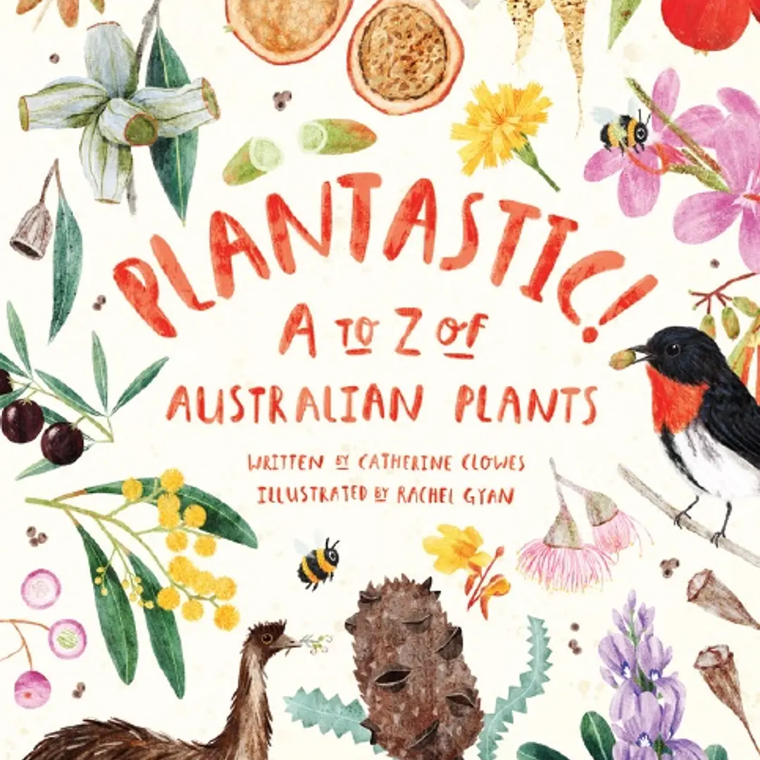 CSIRO Publishing Plantastic! A to Z of Australian Plants