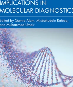 Innovations and Implications in Molecular Diagnostics