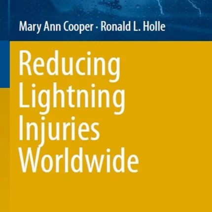 Reducing Lightning Injuries Worldwide