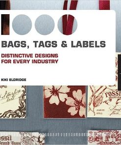 Rockport Publishers 1000 Bags Tags and Labels Distinctive Design for Every Industry