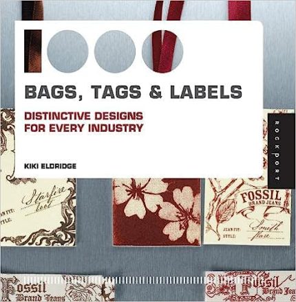 Rockport Publishers 1000 Bags Tags and Labels Distinctive Design for Every Industry