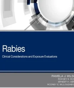 Rabies Clinical Considerations and Exposure Evaluations
