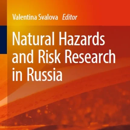 Natural Hazards and Risk Research in Russia