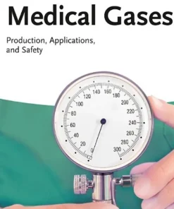 Medical Gases Production Applications and Safety