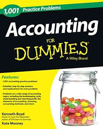 Accounting 1001 Practice Problems For Dummies