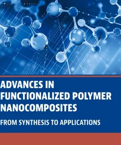 Advances in Functionalized Polymer Nanocomposites