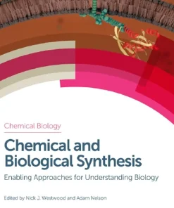 Chemical and Biological Synthesis