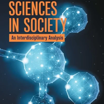 The Biomedical Sciences in Society