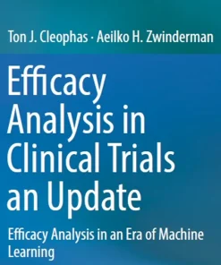 Efficacy Analysis in Clinical Trials an Update