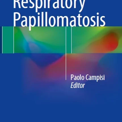 Recurrent Respiratory Papillomatosis