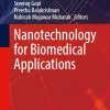 Nanotechnology for Biomedical Applications