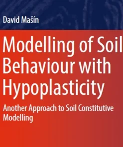 Modelling of Soil Behaviour with Hypoplasticity