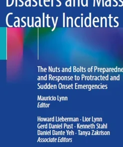 Disasters and Mass Casualty Incidents