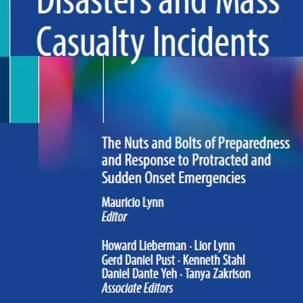 Disasters and Mass Casualty Incidents