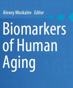 Biomarkers of Human Aging
