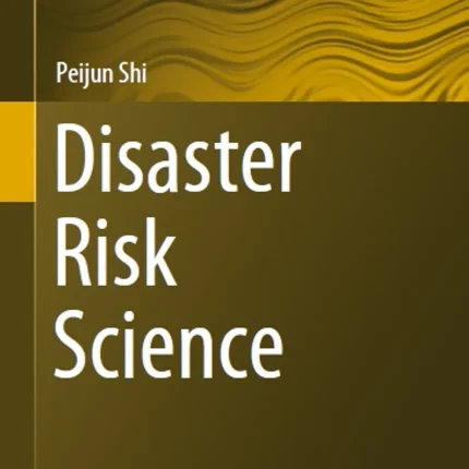 Disaster Risk Science
