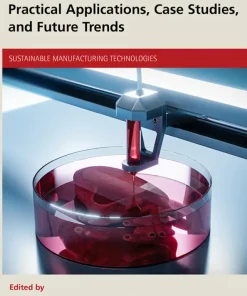 Advanced Manufacturing Technologies in Biomedical Science