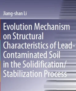 Evolution Mechanism on Structural Characteristics of Lead-Contaminated Soil in the Solidification/Stabilization Process