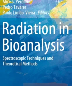 Radiation in Bioanalysis