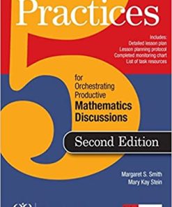 Corwin Five Practices for Orchestrating Productive Mathematical Discussion