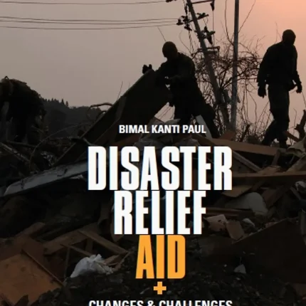 Disaster Relief Aid Changes and Challenges