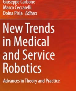 New Trends in Medical and Service Robotics