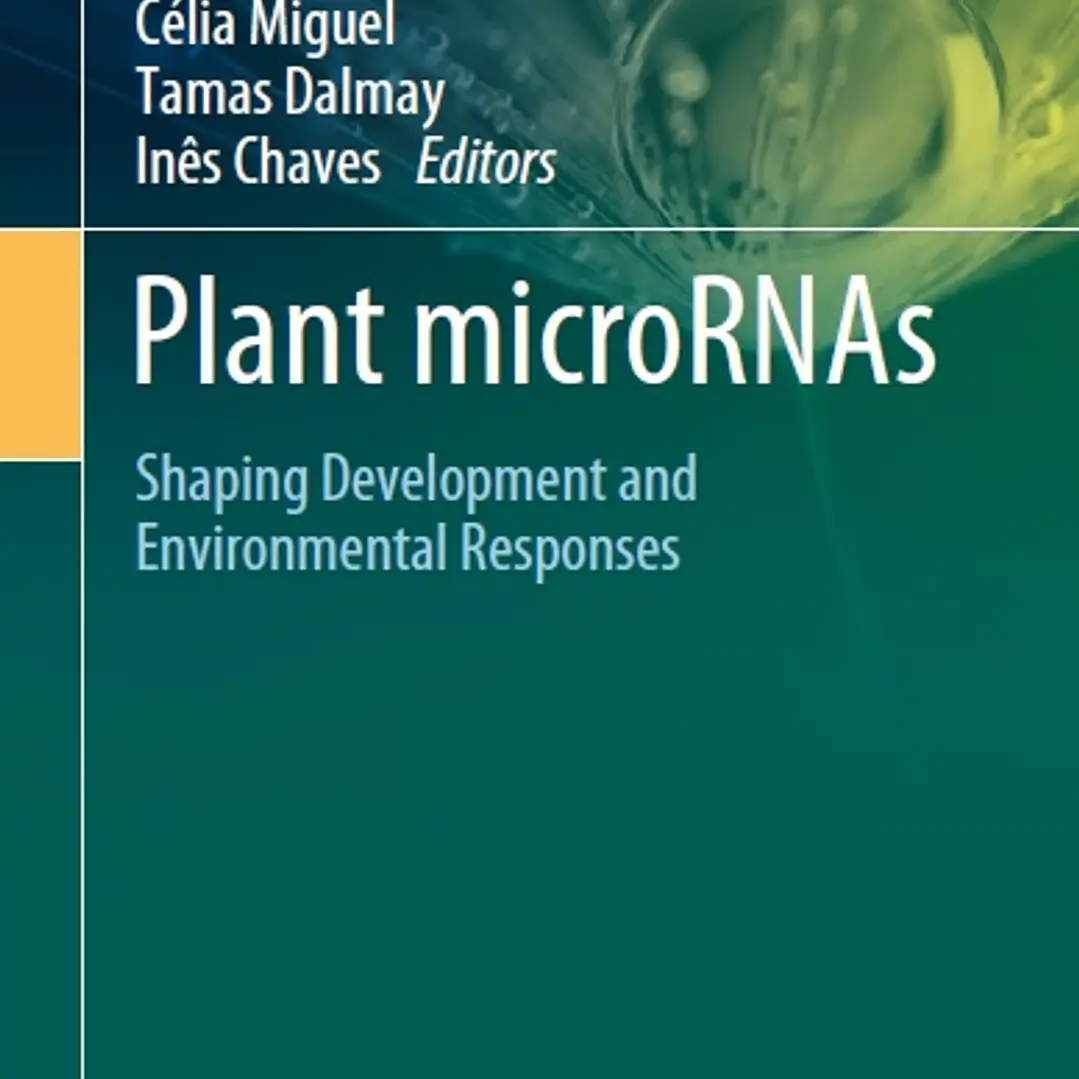 Plant microRNAs Shaping Development and Environmental Responses