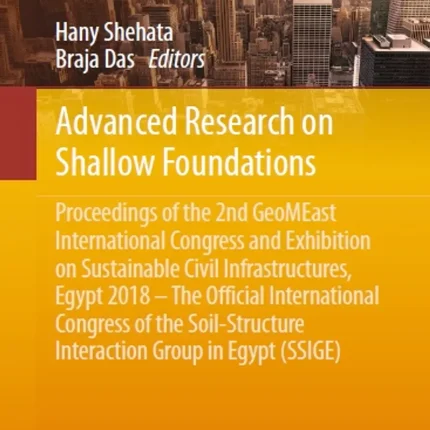 Advanced Research on Shallow Foundations