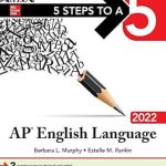 5 Steps to a 5 AP English Language 2022