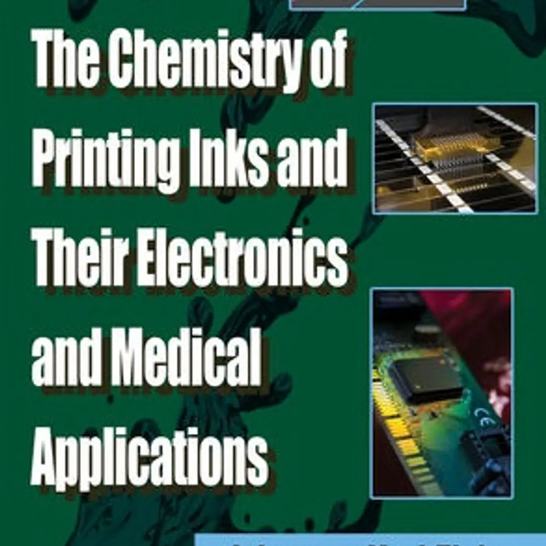 The Chemistry of Printing Inks and Their Electronics and Medical Applications