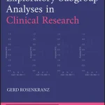 Exploratory Subgroup Analyses in Clinical Research
