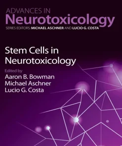 Stem Cells in Neurotoxicology (Volume 12)