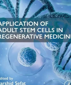 Application of Adult Stem Cells in Regenerative Medicine
