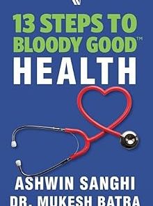 13 Steps to Bloody Good Health