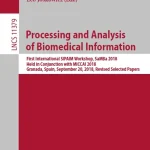 Processing and Analysis of Biomedical Information