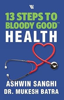13 Steps to Bloody Good Health