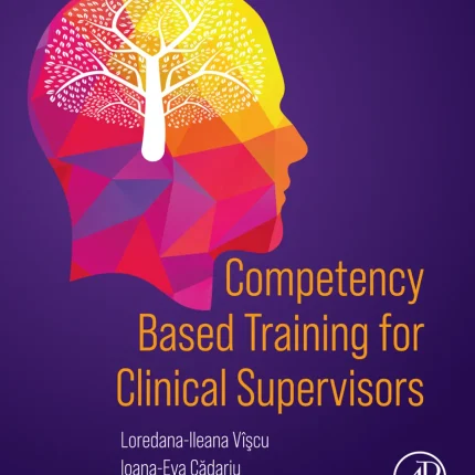 Competency Based Training for Clinical Supervisors