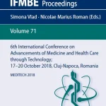 6th International Conference on Advancements of Medicine and Health Care through Technology17-20 October 2018 Cluj-Napoca Romania