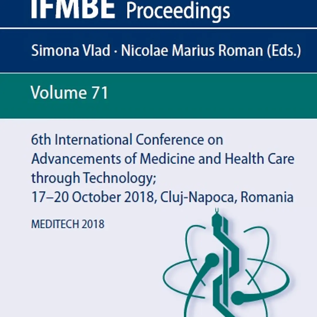 6th International Conference on Advancements of Medicine and Health Care through Technology17-20 October 2018 Cluj-Napoca Romania