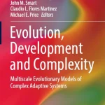 Evolution Development and Complexity