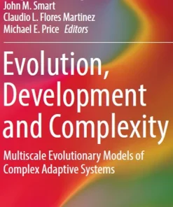 Evolution Development and Complexity