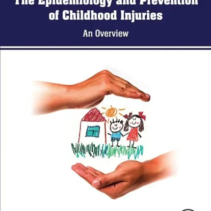 Childhood Injuries An Overview