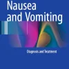 Nausea and Vomiting Diagnosis and Treatment